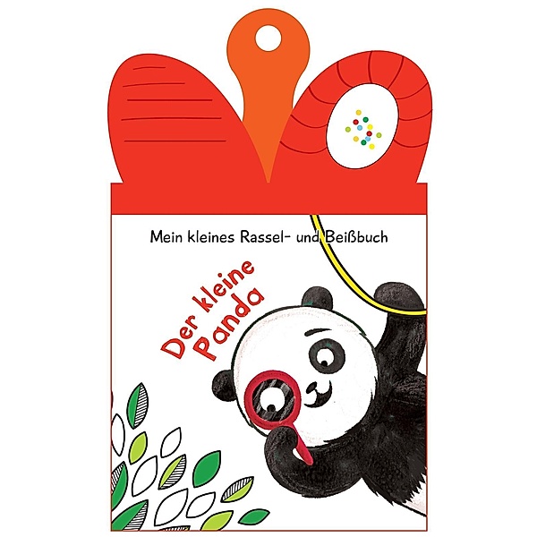 Mein kleines Rassel-und Beißbuch - Der kleine Panda