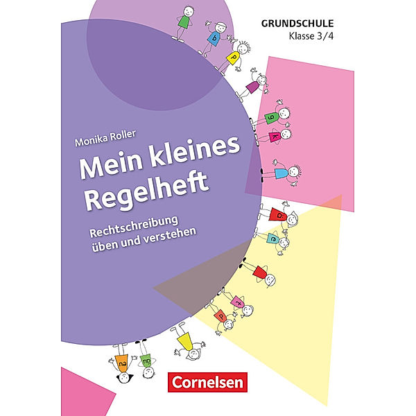 Mein kleines Regelheft - Deutsch - Klasse 3/4, Monika Roller