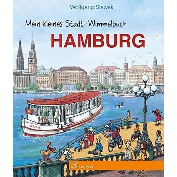 Mein kleines Stadt-Wimmelbuch Hamburg, Wolfgang Slawski
