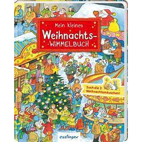 Mein kleines Weihnachts-Wimmelbuch