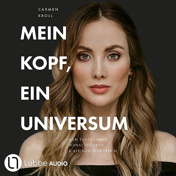 Mein Kopf, ein Universum, Carmen Kroll, Carmushka