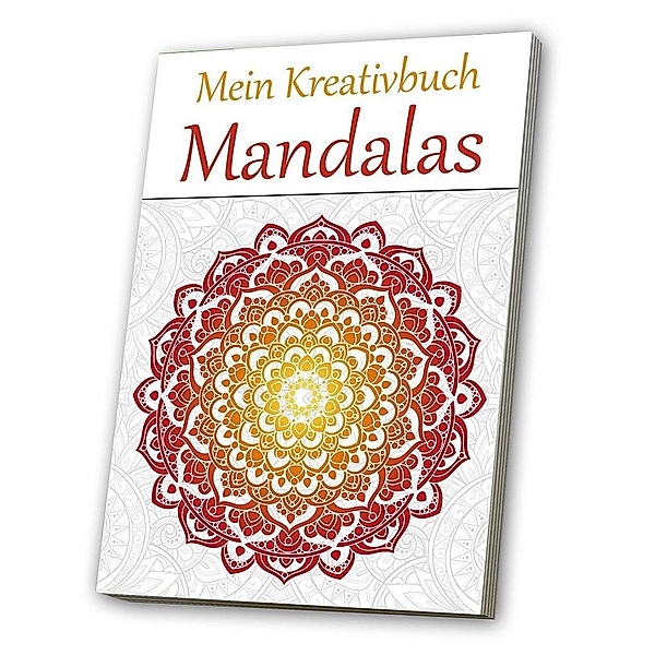 Mein Kreativbuch: Mandalas