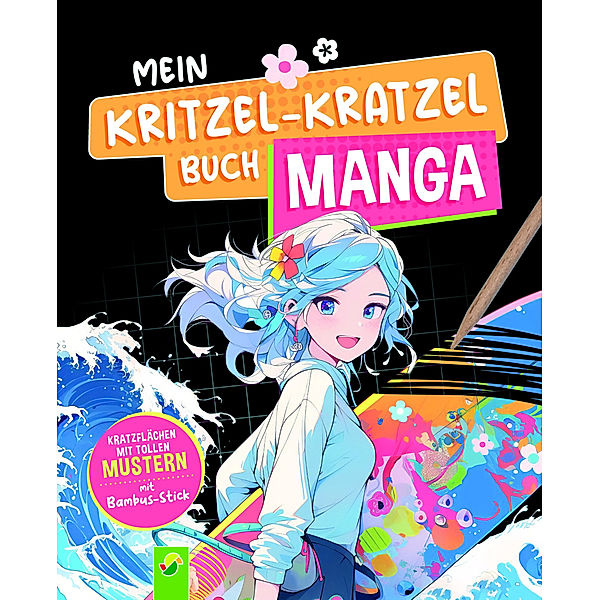 Mein Kritzel-Kratzel Buch Manga, Schwager & Steinlein Verlag