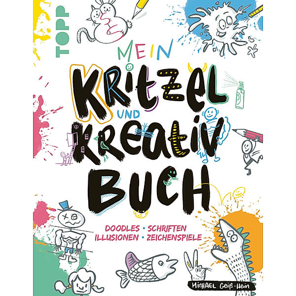 Mein Kritzel- und Kreativbuch, Michael Geiss-Hein
