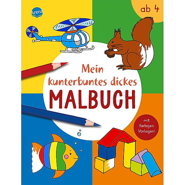 Mein kunterbuntes dickes Malbuch