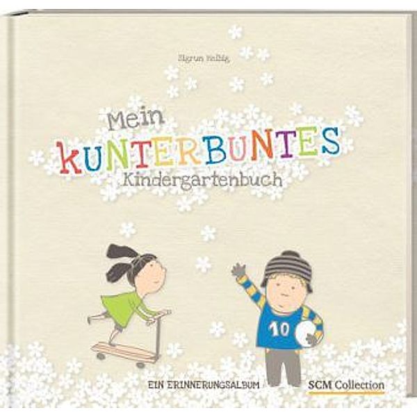 Mein kunterbuntes Kindergartenbuch, Sigrun Helbig