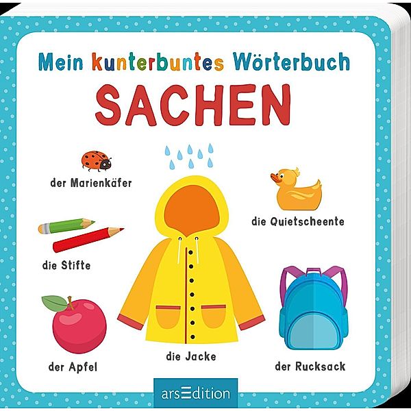 Mein kunterbuntes Wörterbuch - Sachen