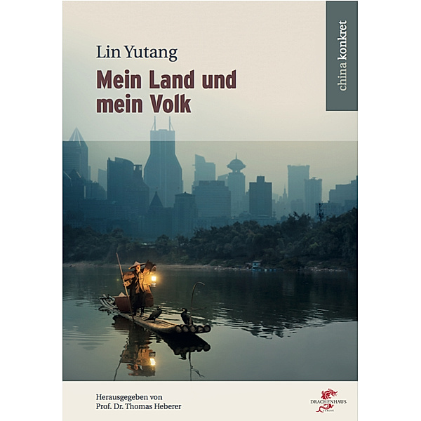 Mein Land und mein Volk, Lin Yutang
