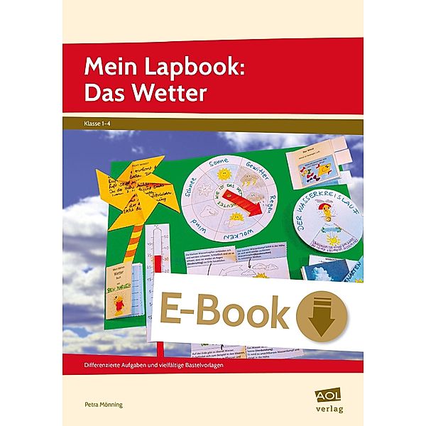 Mein Lapbook: Das Wetter / Lernen mit Lapbooks - Grundschule, Petra Mönning