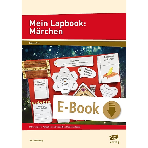 Mein Lapbook: Märchen / Lernen mit Lapbooks - Grundschule, Petra Mönning