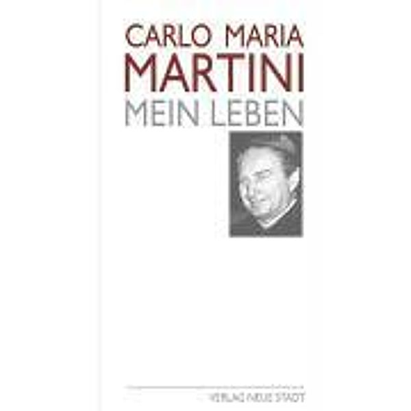 Mein Leben, Carlo M. Martini