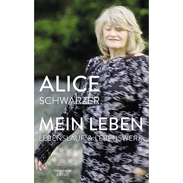 Mein Leben, Alice Schwarzer