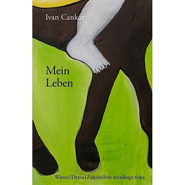 Mein Leben, Ivan Cankar