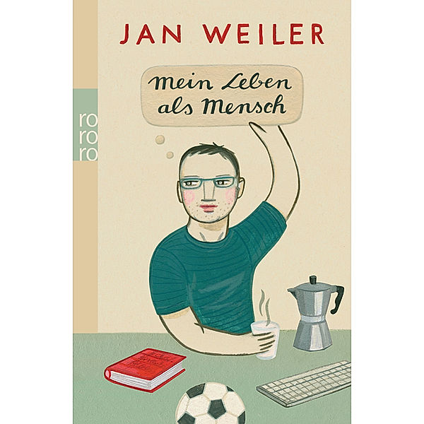 Mein Leben als Mensch, Jan Weiler