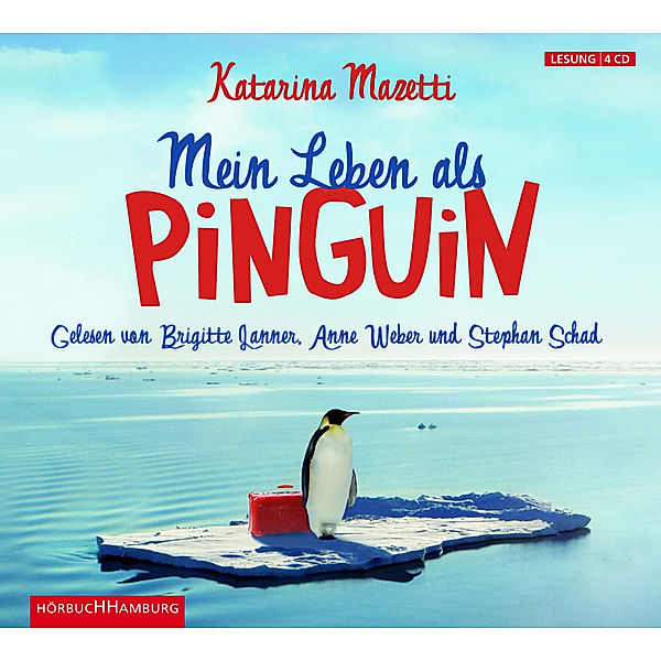 Mein Leben als Pinguin, 4 Audio-CDs, Katarina Mazetti