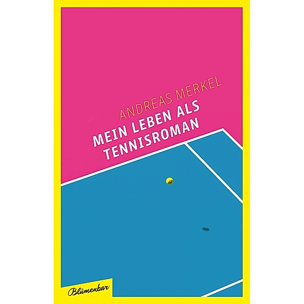 Mein Leben als Tennisroman, Andreas Merkel