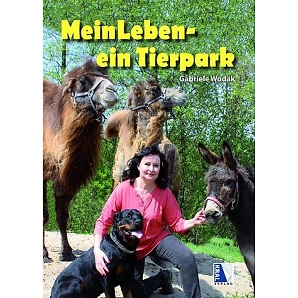Mein Leben - Ein Tierpark, Gabriele Wodak