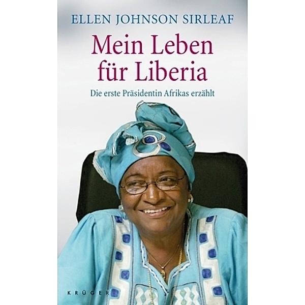 Mein Leben für Liberia, Ellen Johnson Sirleaf