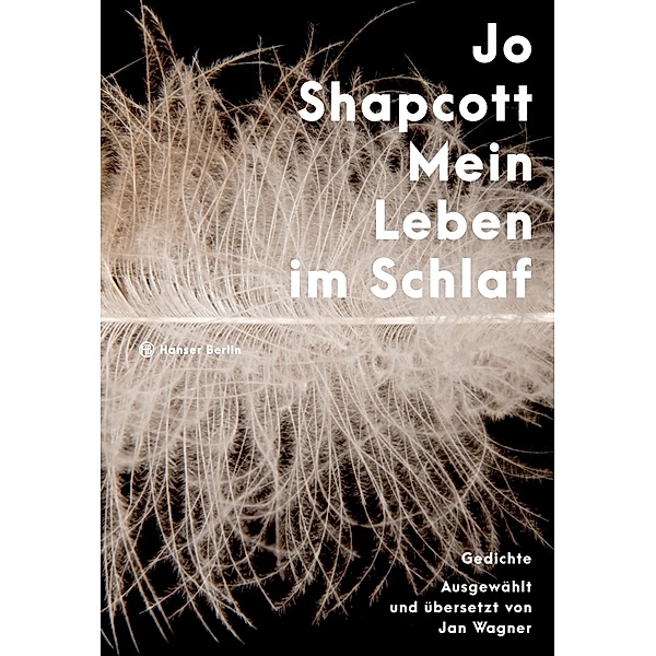 Mein Leben im Schlaf, Jo Shapcott