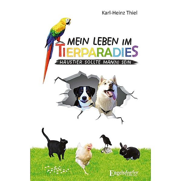 Mein Leben im Tierparadies, Karl-Heinz Thiel