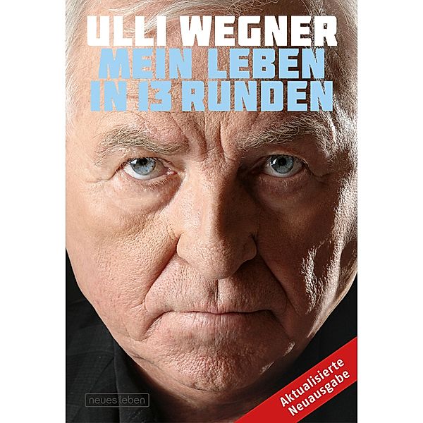 Mein Leben in 13 Runden, Ulli Wegner, Andreas Lorenz