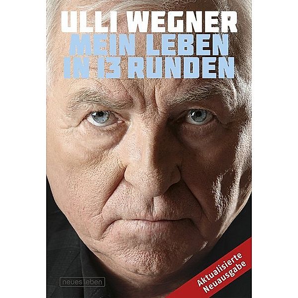 Mein Leben in 13 Runden, Andreas Lorenz, Ulli Wegner