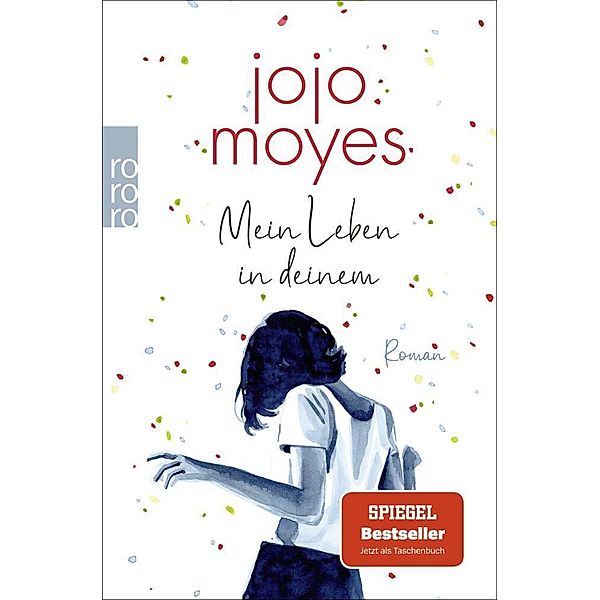 Mein Leben in deinem, Jojo Moyes