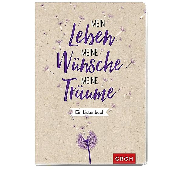 Mein Leben, meine Wünsche, meine Träume