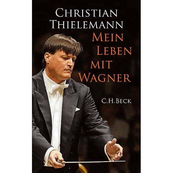 Mein Leben mit Wagner, Christian Thielemann