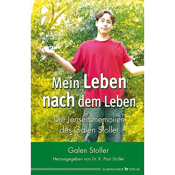 Mein Leben nach dem Leben, Galen Stoller