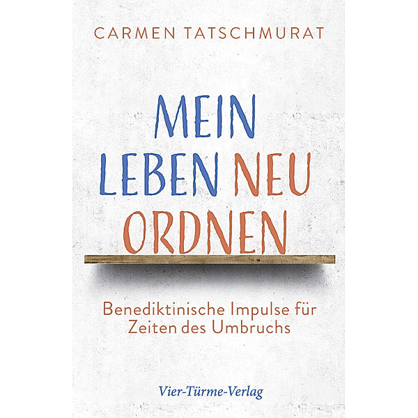 Mein Leben neu ordnen, Carmen Tatschmurat
