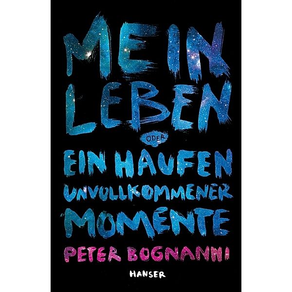 Mein Leben oder ein Haufen unvollkommener Momente, Peter Bognanni