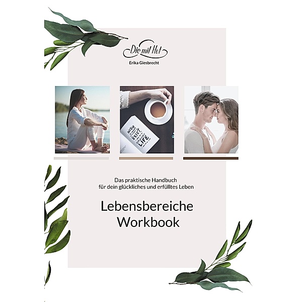 Mein Lebensbereiche Workbook, Erika Giesbrecht