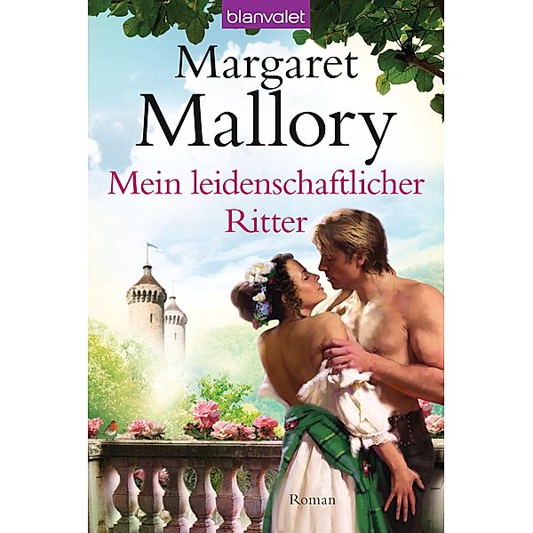 Mein leidenschaftlicher Ritter, Margaret Mallory