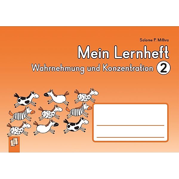 Mein Lernheft - Wahrnehmung und Konzentration 2, Salome P. Mithra