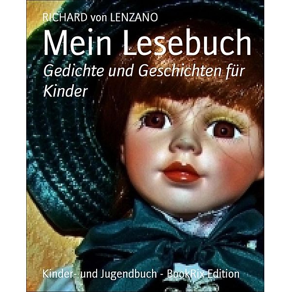 Mein Lesebuch, Richard von Lenzano