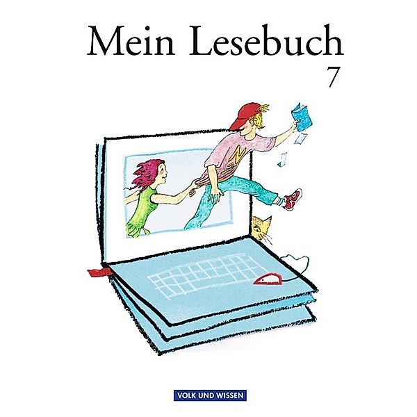 Mein Lesebuch - Ab Mittelstufe - 7. Schuljahr, Waltraud Seidel, Heinz Seidel