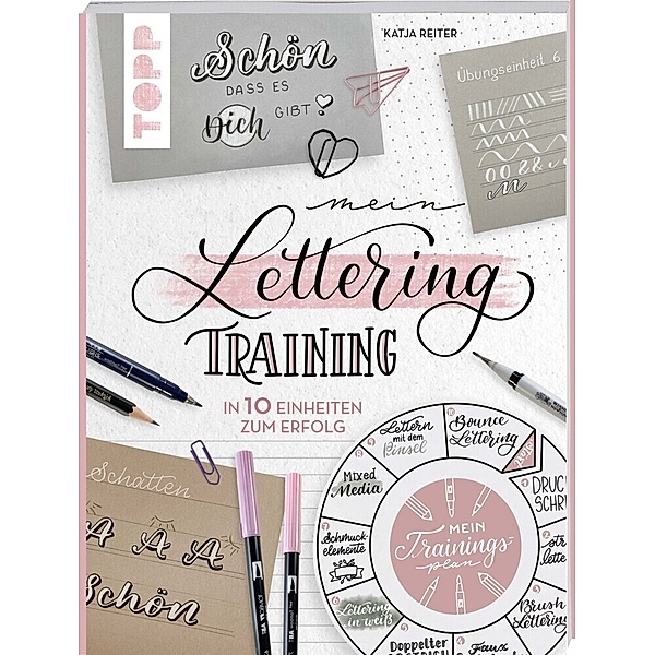 Mein Lettering-Training, Katja Reiter