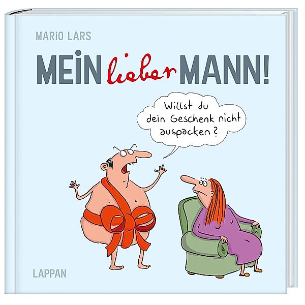 Mein lieber Mann!, Mario Lars