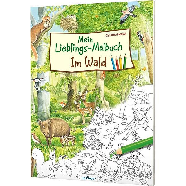 Mein Lieblings-Malbuch - Im Wald