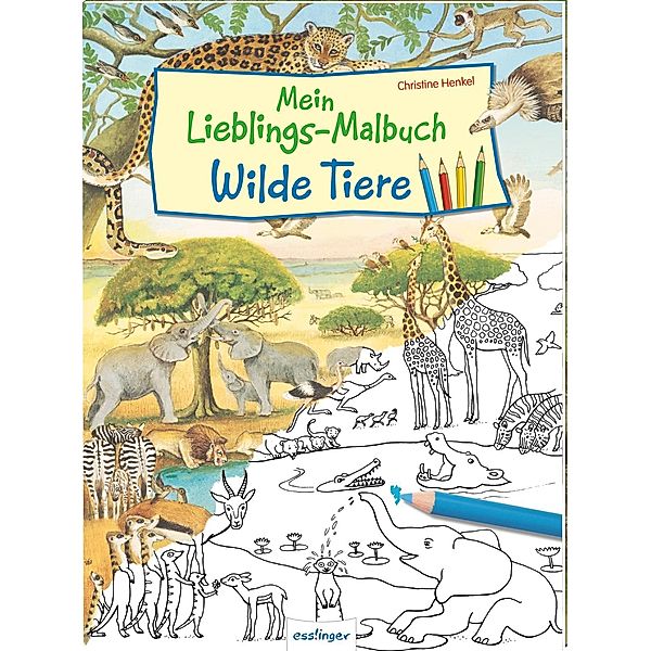 Mein Lieblings-Malbuch - Wilde Tiere Buch jetzt online bei Weltbild.de  bestellen