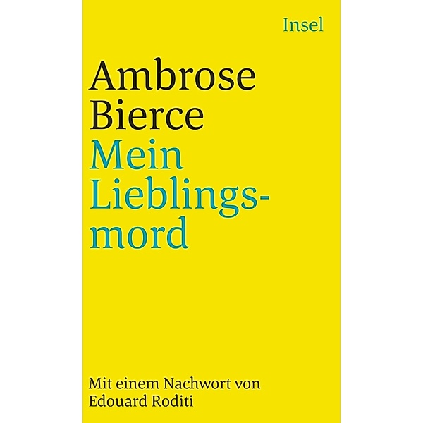 Mein Lieblingsmord, Ambrose Bierce