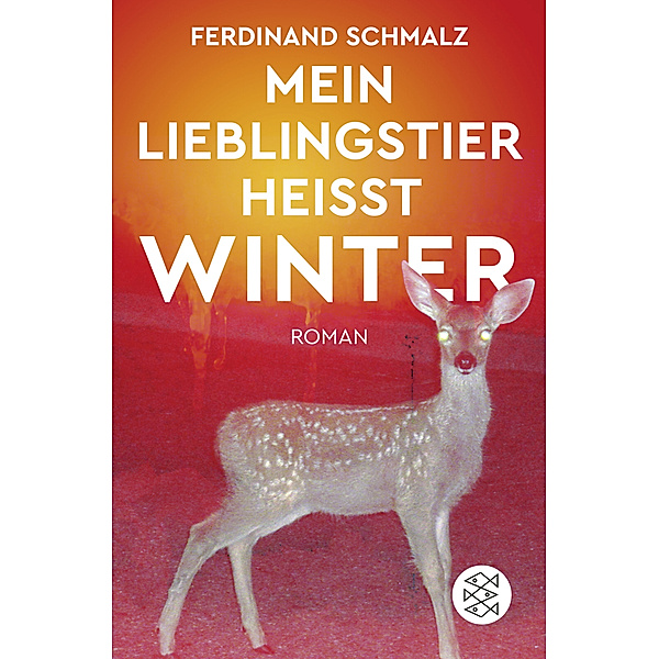Mein Lieblingstier heisst Winter, Ferdinand Schmalz