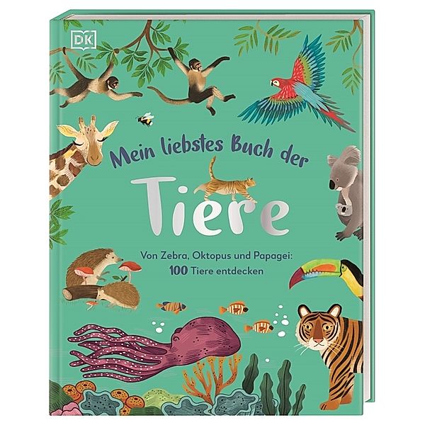 Mein liebstes Buch der Tiere