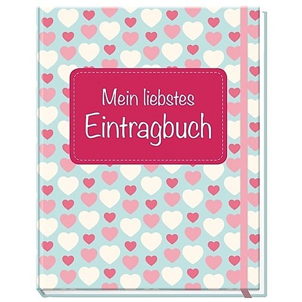 Mein liebstes Eintragbuch