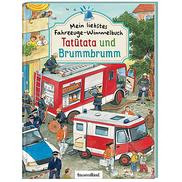 Mein liebstes Fahrzeuge Wimmelbuch: Tatütata und Brummbrumm, Guido Wandrey