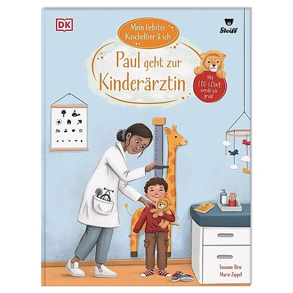 Mein liebstes Kuscheltier & ich. Paul geht zur Kinderärztin, Susanne Böse