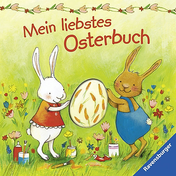 Mein liebstes Osterbuch, Miriam Cordes