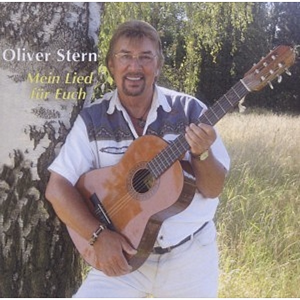 Mein Lied Für Euch, Oliver Stern