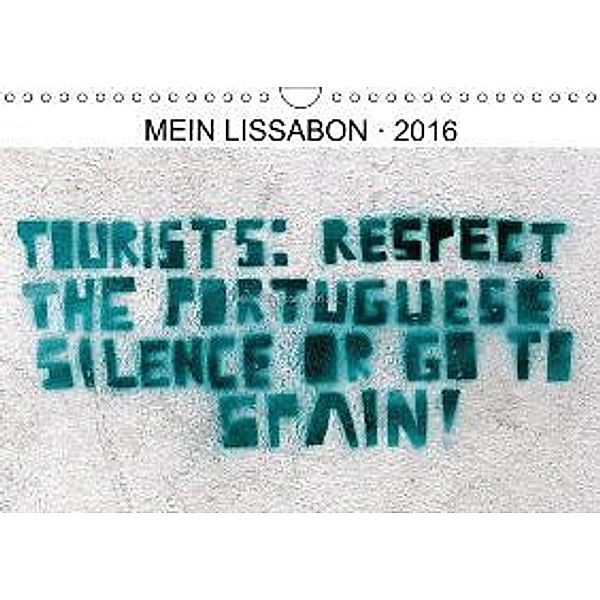 Mein Lissabon 2016 (Wandkalender 2016 DIN A4 quer), Wolfgang Winkel